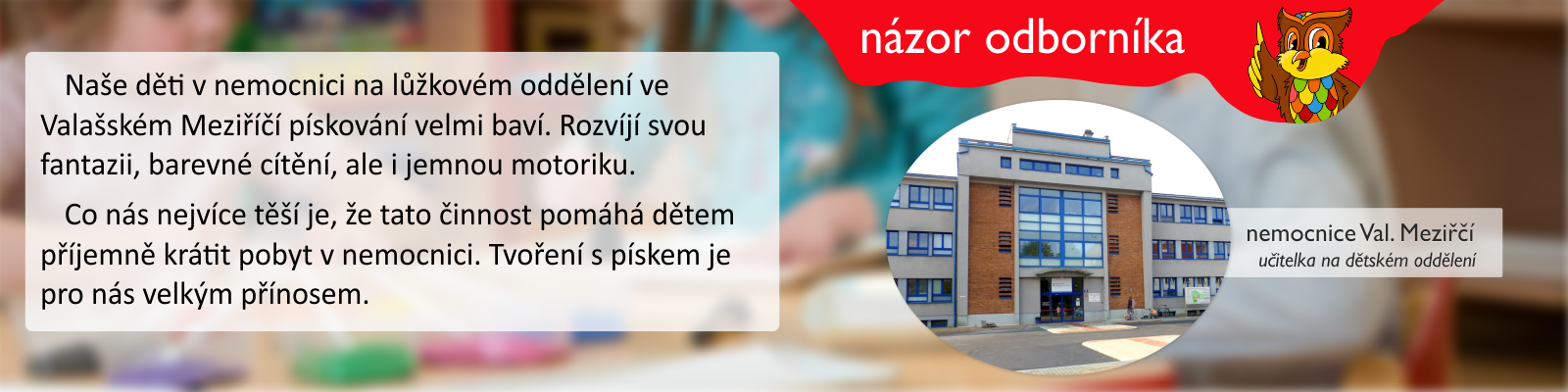 zkušenosti s barevným pískem, zkušenosti s pískování, učitelé doporučují pískování